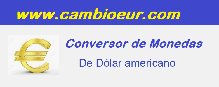 Conversor Dólar americano